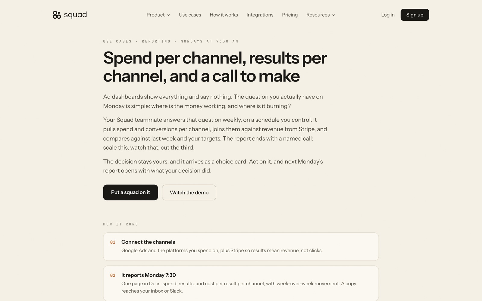 Squad’s ad spend use case: “Spend per channel, results per channel, and a call to make”, scheduled for Mondays at 7:30 AM, with Google Ads and Stripe connected