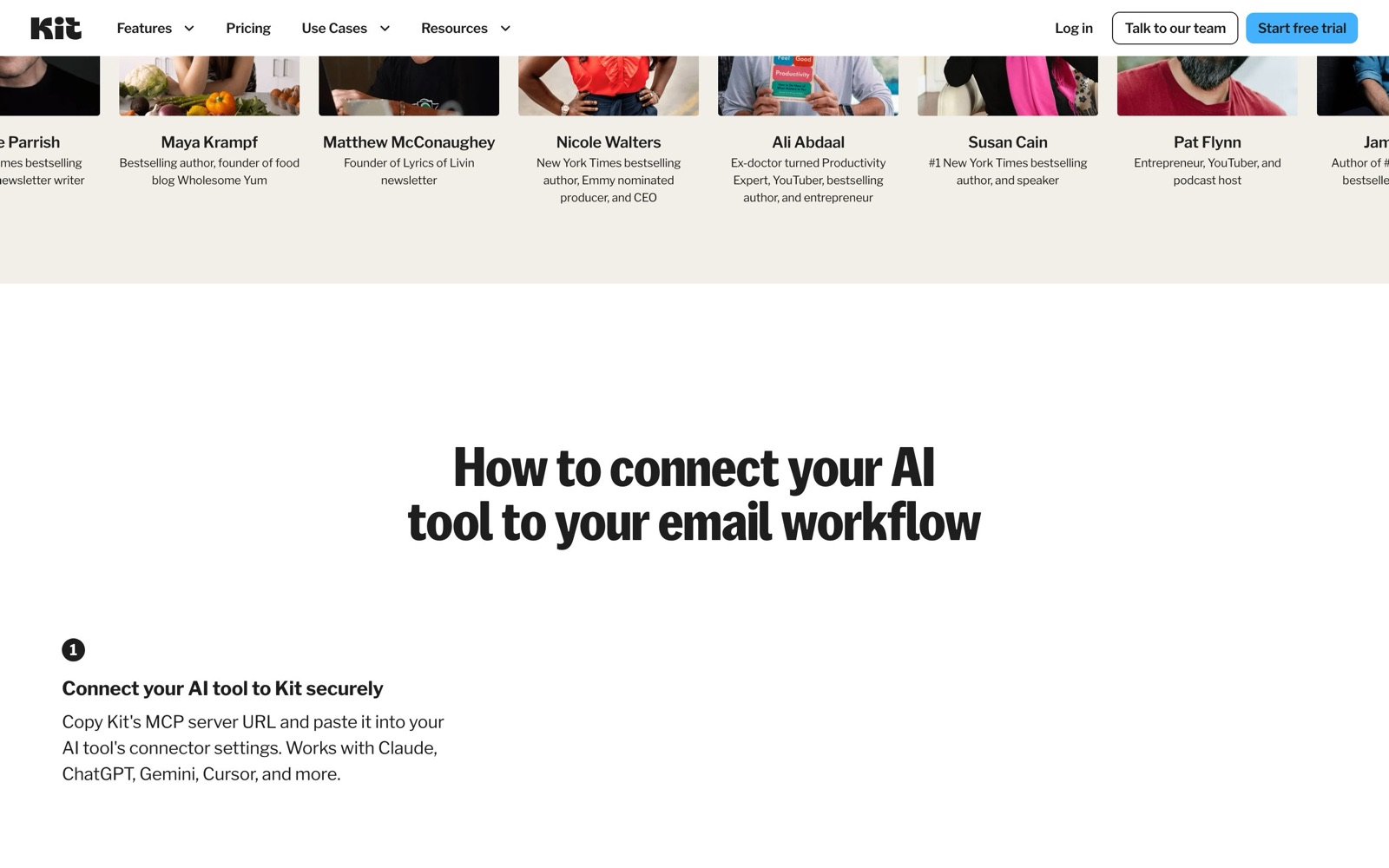 Kit’s MCP page: ‘How to connect your AI tool to your email workflow’, step one, copy Kit’s MCP server URL and paste it into your AI tool’s connector settings